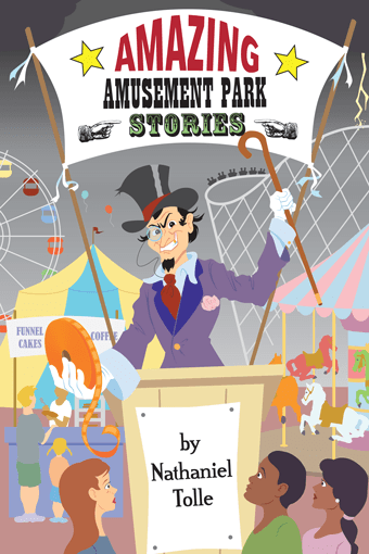 Review of Amazing Amusement Park Stories book by Nathanial Tolle.