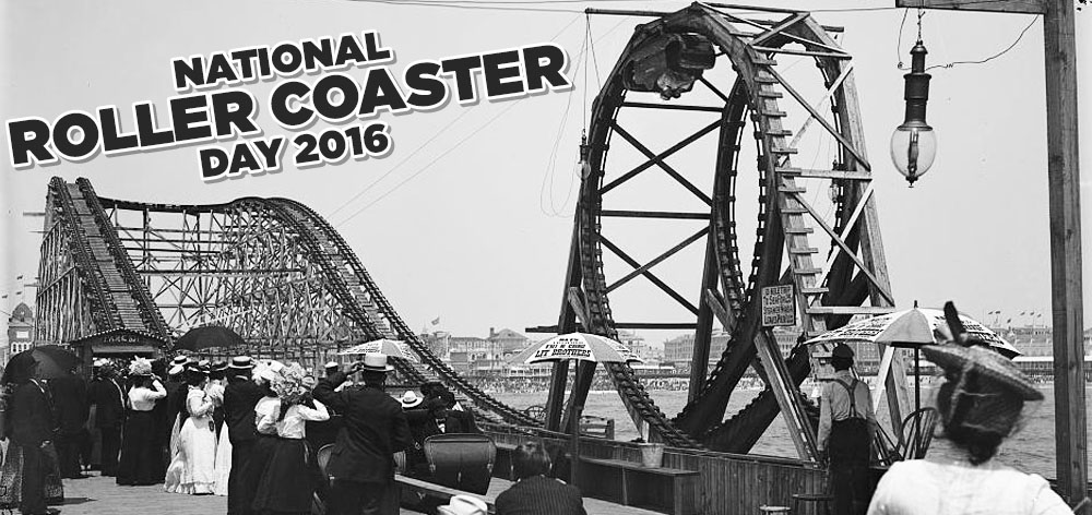 National Roller Coaster Day 2016
