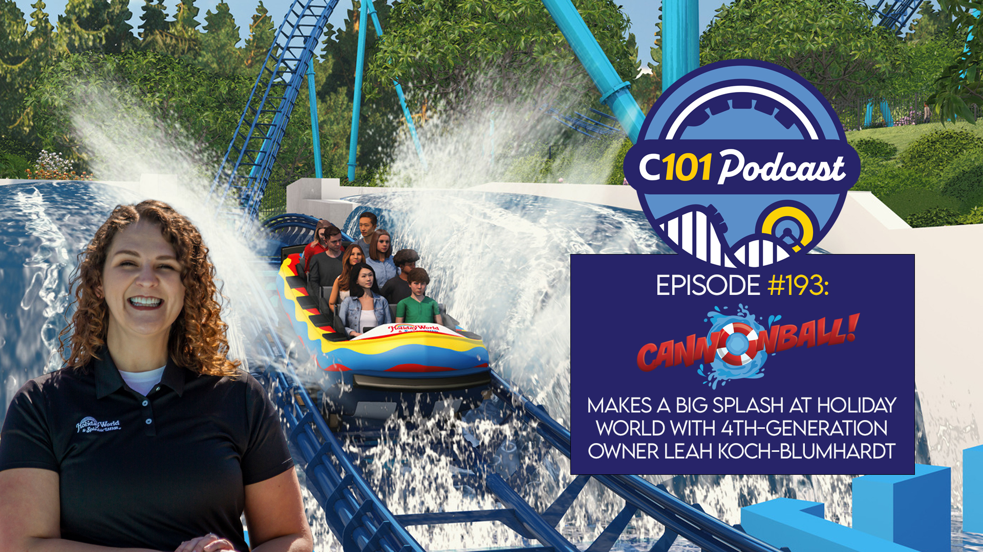 The Coaster101 Podcast: Cannonball Makes A Big Splash at Holiday The Coaster101 Podcast: Cannonball Makes A Big Splash at Holiday